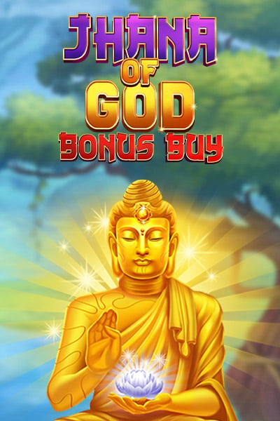 Jhana of God Bonus Buy